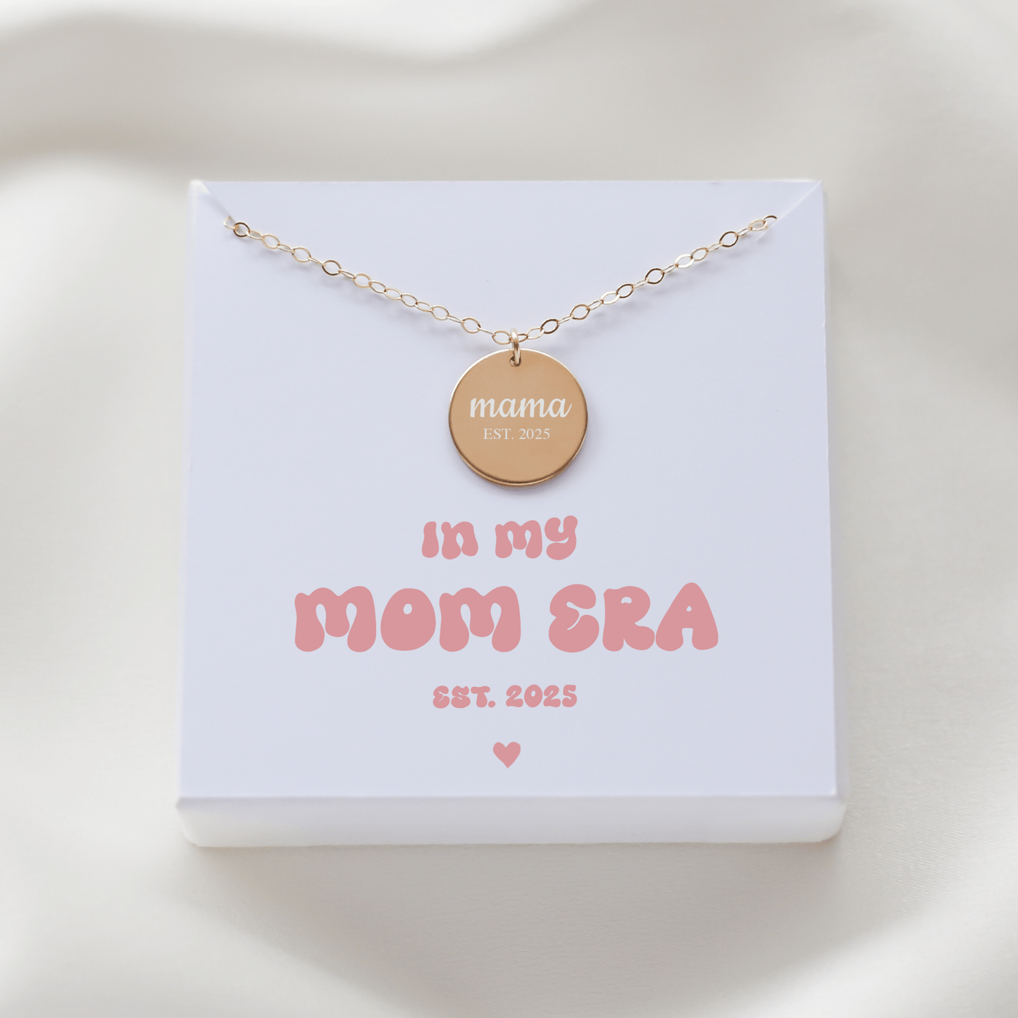 In My Mom Era - est 2025 - Pregnancy Necklace - Vinci Woman